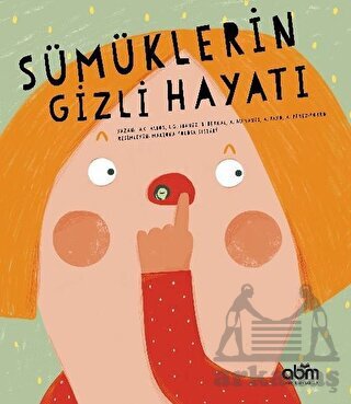 Sümüklerin Gizli Hayatı - 1