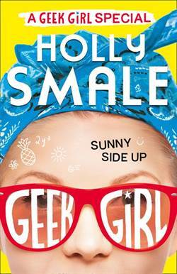 Sunny Side Up (Geek Girl Special 2) - 1