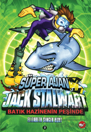 Süper Ajan Jack Stalwart 2; Batık Hazinenin Peeşinde - 1