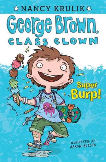 Super Burp! (George Brown, Class Clown 1) - Grosset & Dunlap USA