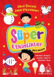 Süper Etkinlikler Nokta Birleştir - Okul Öncesi Zeka Etkinlikleri - 1