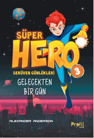 Süper Hero Gelecekten Bir Gün - Profil Çocuk