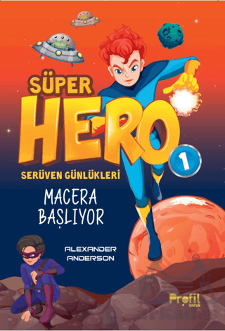 Süper Hero Macera Başlıyor - Profil Çocuk