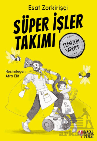 Süper İşler Takımı Temizlik Yapıyor - Masalperest