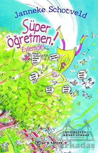 Süper Öğretmen Eylemde! - Epsilon Yayınevi