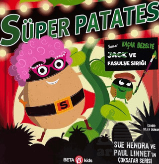 Süper Patates Jack Ve Fasulye Sırığı - Beta Kids