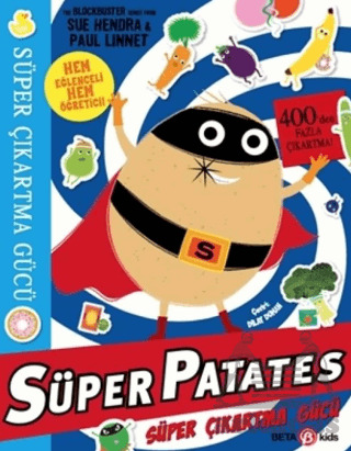 Süper Patates Süper Çıkartma Gücü - Beta Kids