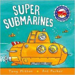 Super Submarines - Kingfisher Books USA
