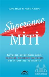 Süperanne Miti - Maya Kitap