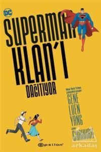 Superman Klan’I Dağıtıyor - Epsilon Yayınevi