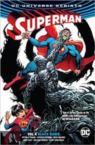 Superman Vol. 4: Black Dawn (Rebirth) - DC Comics USA