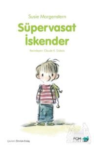 Süpervasat İskender - Fom Kitap