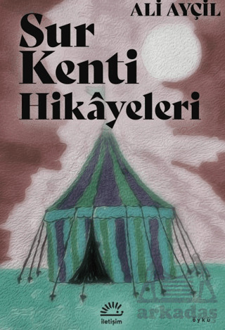 Sur Kenti Hikayeleri - İletişim Yayınevi