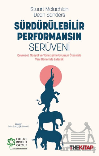 Sürdürülebilir Performansın Serüveni - 1