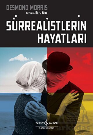 Sürrealistlerin Hayatları - 1