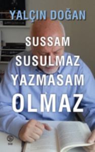 Sussam Susulmaz Yazmasam Olmaz - 1