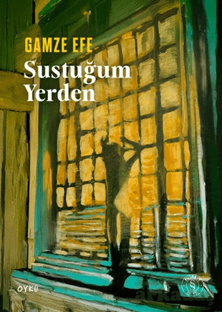 Sustuğum Yerden
