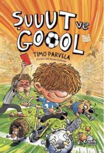 Şuuut Ve Goool - Kronik Kitap