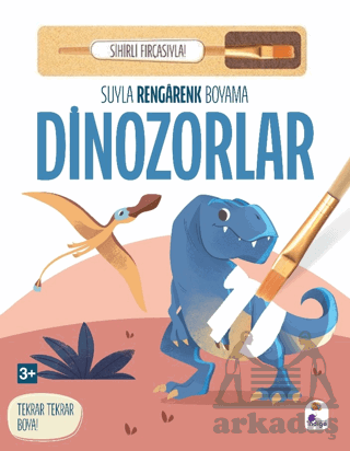 Suyla Rengarenk Boyama - Dinozorlar (Sihirli Fırçasıyla) - 1