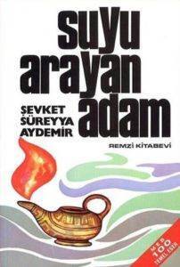 Suyu Arayan Adam - Remzi Kitabevi