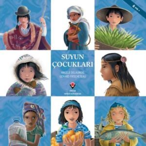 Suyun Çocukları - Tübitak Yayınları