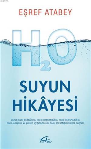 Suyun Hikayesi - Asi Kitap