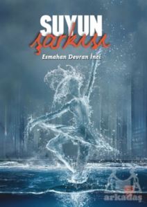 Suyun Şarkısı - Nota Bene Yayınları