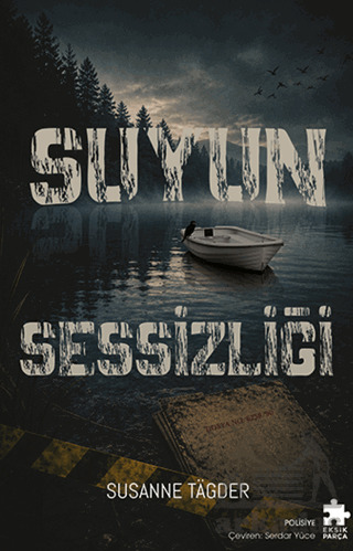 Suyun Sessizliği - 1