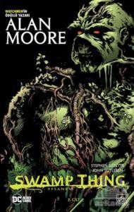 Swamp Thing Efsanesi: 2. Cilt - İthaki Yayınları