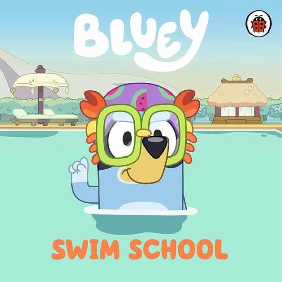 Swim School - Bluey - Ladybird