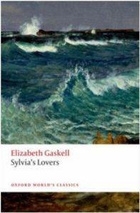 Sylvia's Lovers - Oxford University Press UK