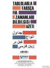 Tablolarla Farsça Fiil Zamanları Dilbilgisi Özeti - Fono Yayınları