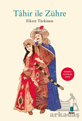 Tahir İle Zühre - Kapı Yayınları