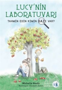 Tahmin Edin Kimin Gazı Var? - Lucy'nin Laboratuvarı - Büyülü Fener Yayınları