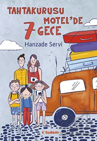 Tahtakurusu Motel'de 7 Gece - Tudem Yayınları