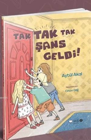 Tak Tak Tak Şans Geldi - Redhouse Yayınları