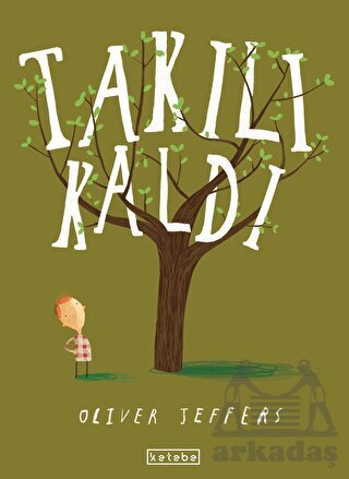 Takılı Kaldı - Ketebe Çocuk