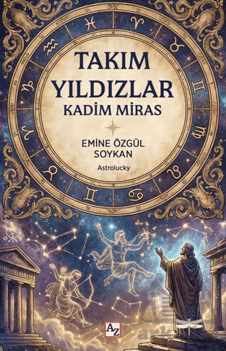 Takımyıldızlar - Kadim Miras - 1