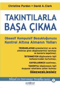 Takıntılarla Başa Çıkma; Obsesif Kompulsif Bozukluğunuzu Kontrol Altına Almanın Yolları - 1