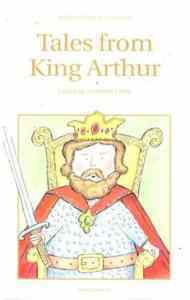 Tales From King Arthur - Wordsworth