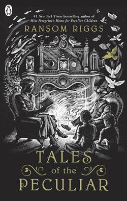 Tales Of The Peculiar - Penguin Books UK