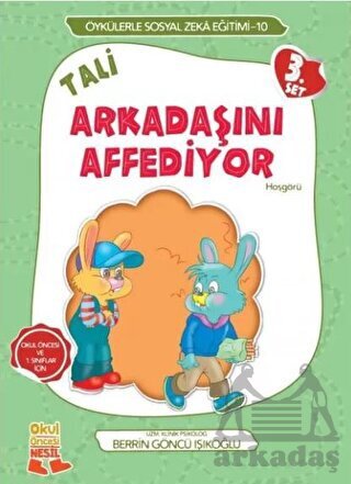 Tali Arkadaşını Affediyor - Nesil Çocuk Yayınları