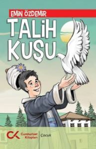 Talih Kuşu - Cumhuriyet Kitapları