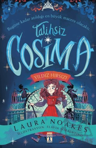 Talihsiz Cosmia Yıldız Hırsızı - Genç Timaş