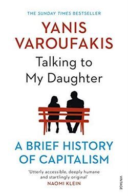 Talking To My Daughter: A Brief History Of Capitalism - 1