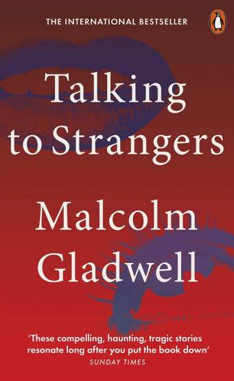 Talking to Strangers What We Should Know About the People We Don't Know - Penguin Books UK
