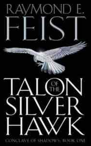 Talon Of The Silver Hawk (Conclave Of Shadows 1) - 1