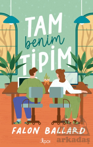 Tam Benim Tipim! - GO! Kitap