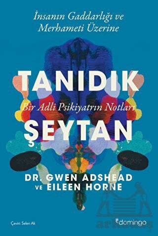 Tanıdık Şeytan - Bir Adli Psikiyatrın Notları - 1