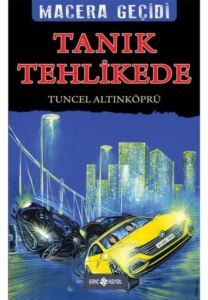 Tanık Tehlikede - Macera Geçidi 20 - Genç Hayat